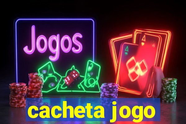 cacheta jogo